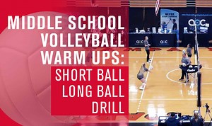 Middle school volleyball warmups: Short ball long ball drill