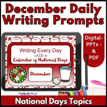 December Daily Writing Prompts Journal Daily Quick Write PPT PDF Google