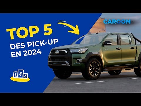 QUEL PICK-UP CHOISIR EN 2024 ? TOP 5 🚗