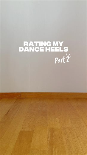 Rating my dance heels part 2 #heelsdance #heels #heelslover #ratethis #beginnerheels