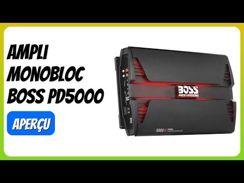 AVIS (2025) : Ampli Monobloc Boss PD5000. DÉTAILS ESSENTIELS