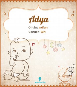 Adya Name Meaning, Origin, History, And Popularity