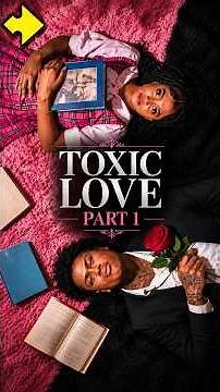 Toxic Love Ep 1 Micro Series