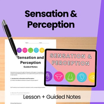 High School Psychology:Sensation and Perception Intro- Lesson   Guided Notes
