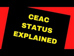 CEAC Status Explained At NVC, Ready, In Transit, Issued, Refused, Administrative Processing