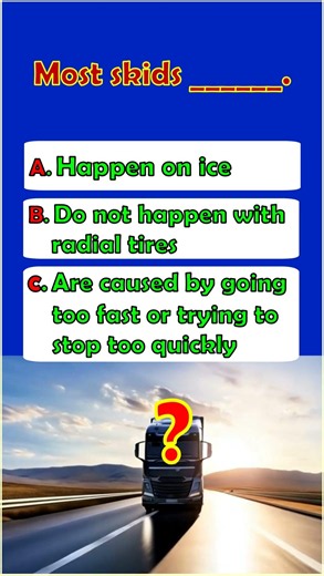 CDL Quiz: "What's True About Tire Skids" #facts #safe #automobile #trucking #truckdriver #dmv