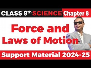 DOE Support Material 🎯 Chapter 8 Force and Laws of Motion 🏆 Class 9 Science 🚀 CBSE Exam 2026