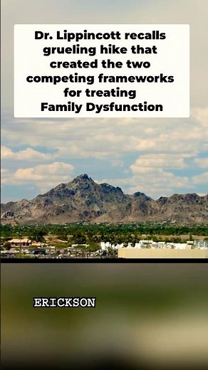 Erickson's Ordeal Therapy & The Hike of Doom with Haley, Madanes, and Lippincott #FamilySystems