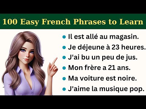 100 Easy French Phrases to Learn | Cours de Français pour Débutants | Learn French