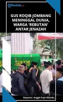 THOUSANDS BID FAREWELL TO KH MUHAMMAD ROQIB WAHAB, Son of Founder Mbah Wahab Jombang