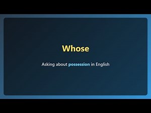Learn English: How to Use Whose for Asking Possession | Beginner Friendly Grammar