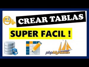 Crear TABLAS en phpMyAdmin ✅