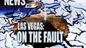 Believe it! There are many earthquake faults in Las Vegas