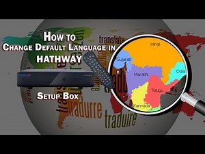 How to Change Default Language of Channels in Hathway Setup Box