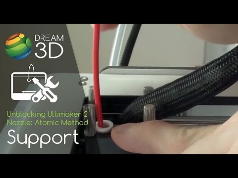 Unblocking Ultimaker 2 Nozzle | Atomic Method | Dream 3D