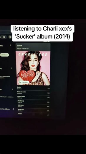 listening to Charli xcx's 'Sucker' album (2014)