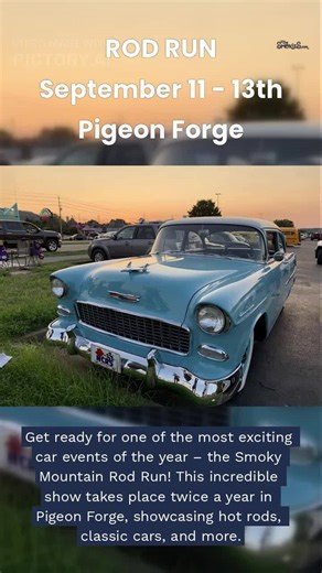 The Smoky Mountain Rod Run car show in Pigeon Forge starts next week! 🚗 #rodrun #carshow #pigeonforge #smokymountains | TheSmokies.com