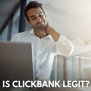 Is Clickbank Legit? Let's Take An Honest Look At The Facts