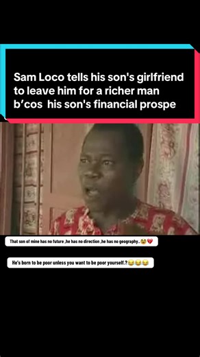 Sam Loco's Hilarious Advice for His Son's Girlfriend