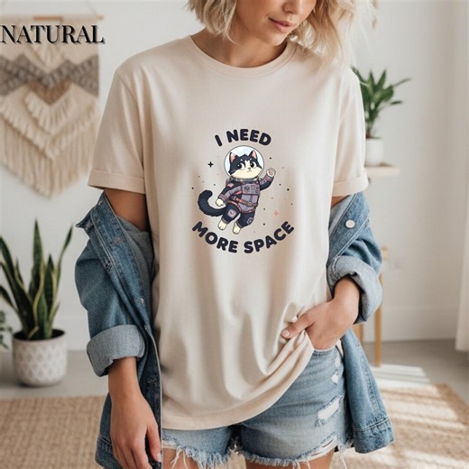 Astronaut Cat T-shirt, I Need More Space Kitty Tee, Galaxy Humor Shirt - Etsy