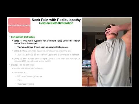 Cervical Self-Distraction | Purpose, Demonstration, & Dosing