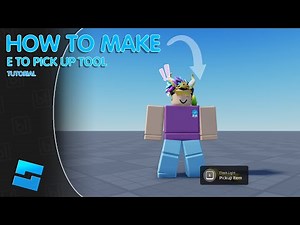 How to Make a E to Pick Up Tool in Roblox Studio | Roblox Scripting Tutorial