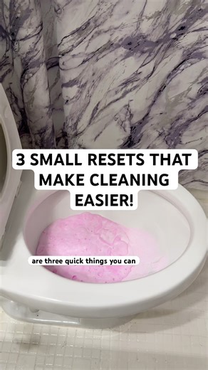 3 Small Resets That Make Cleaning Easier!