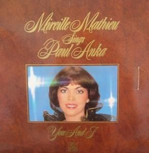 Mireille Mathieu - Sings Paul Anka - You And I