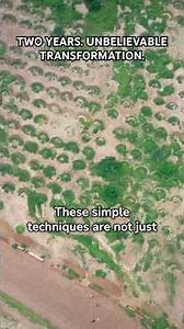 2 Years. 300 Acres. Unbelievable Transformation.