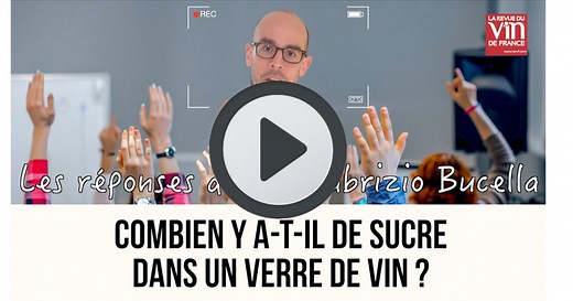 Combien y a-t-il de sucre dans un verre de vin ?