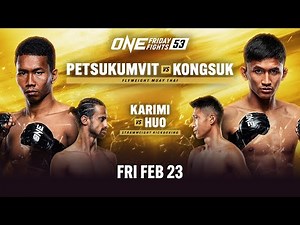 🔴 [Live In HD] ONE Friday Fights 53: Petsukumvit vs. Kongsuk