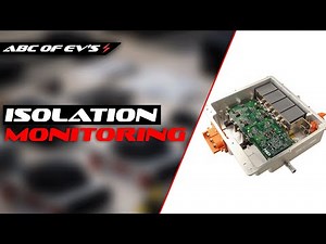 What is Isolation Monitoring? - ABCs of EV Systems