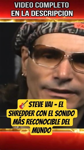 🎸STEVE VAI – EL SHREDDER CON EL SONIDO MÁS RECONOCIBLE DEL MUNDO