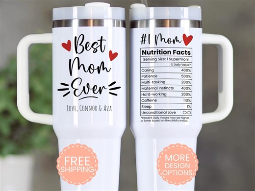 Best Mom Ever Tumbler, Personalized Mothers Day Gifts for Best Mom Ever, Custom Best Mom Ever Cup, Nutrition Facts Mom Travel Mug, 20oz 40oz - Etsy