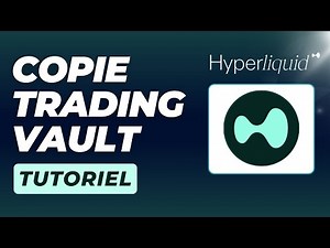 HYPERLIQUID VAULTS - GAGNEZ 100 $ PAR JOUR AVEC LE COPY TRADING HYPERLIQUID ! (Tutoriel HYPE)