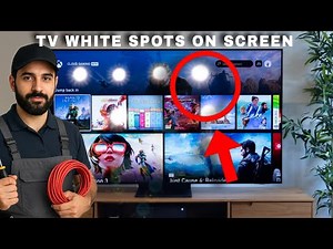 Fix Samsung TV White Spots Fast — Easy Home Repair Anyone Can Do!