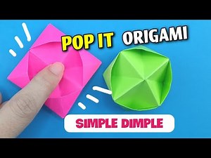 How to Make Origami Simple Dimple | Origami Fidget Toy