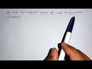 Find the simplest form of 0.78 bar in fraction | maths doubt