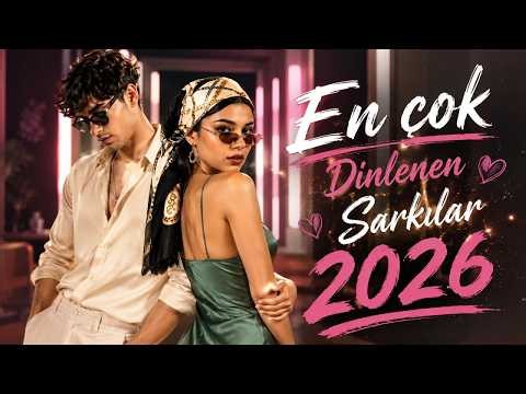 Türkçe Pop'un En Sevilen Şarkıları 🔥 Yeni Pop Hitleri 2026 | En Çok Beğenilen Pop Müzik | Playlist