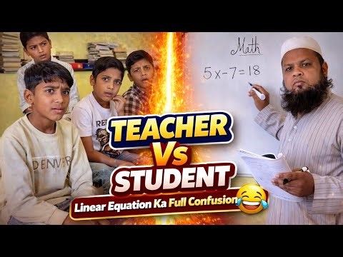 Teacher vs Student 😂 | Linear Equation Ka Full Confusion #maths #mathematics #math