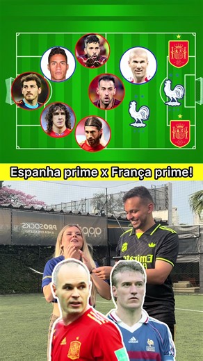 Espanha prime x França prime: confronto entre seleções