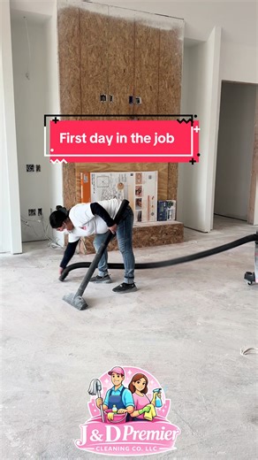 First Day in the Job: Cleaning Entrepreneur Journey
