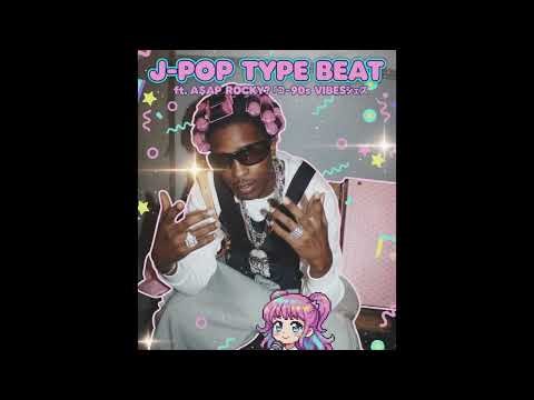 (FREE) J-Pop Sample x A$AP Rocky Trap Type Beat - "Thanks to you"