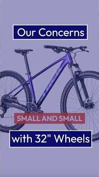 Concerns with 32" Wheels
