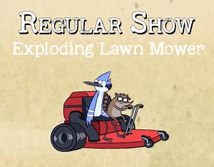 Regular Show: Exploding Lawn Mower Promo - Joanna Davidovich
