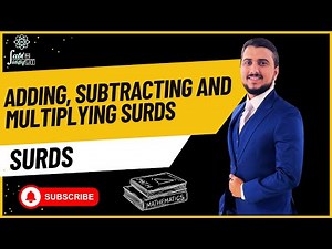 Surds Made Simple: Simplifying, Adding, Subtracting & Multiplying Explained