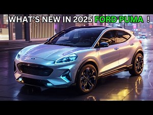 The 2025 Ford Puma Redesign Unveiled : Exploring the 2025 Ford Puma Model
