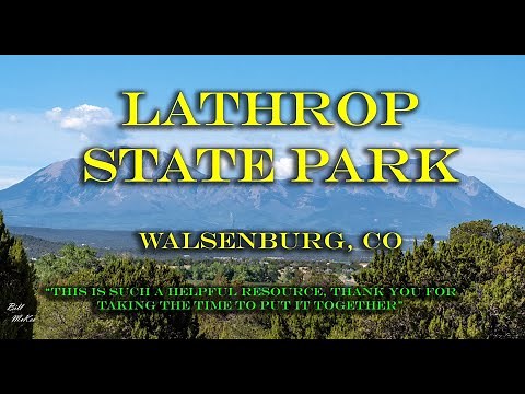 Lathrop State Park, Colorado -4k Campsite video (including Accessibility) plus tour