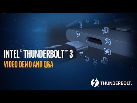 Thunderbolt™ 3 Video Demo And Q&A