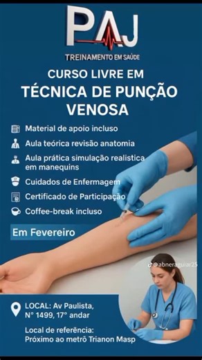 Abner Aguiar on Instagram: "🚨ATENÇÃO ALUNOS DE SÃO PAULO🚨 👨‍💻 CURSO LIVRE EM TÉCNICA DE PUNÇÃO VENOSA. 🗓DATA: 28 de FEVEREIRO DE 2026. ✍️Revisão Anatomia. ✍️Material de apoio incluso. ✍️Aula Teórica. ✍️Aula Pratica com simulações realísticas nos manequins. ✍️Certificado de Participação. ✍️Coffee-break incluso. ✍️Valor da Matrícula somente R$: 120,00 reais. 🚨OS ALUNOS QUE REALIZAR A MATRÍCULA NA DATA 📅 DIA 1O DE JANEIRO, TERÃO DESCONTO DE 15% DO VALOR. 📍Local: Auditório PAJ São Paulo. 🖐�